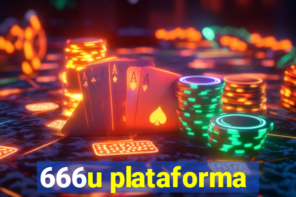 666u plataforma